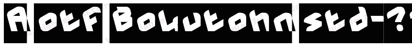 A otf Bokutohn std字体转换